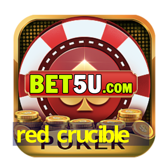 red crucible